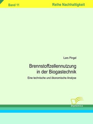 cover image of Brennstoffzellennutzung in der Biogastechnik